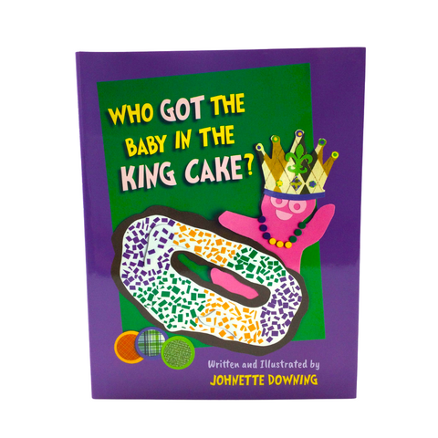 Who Got the Baby in the King Cake? Book (Each)