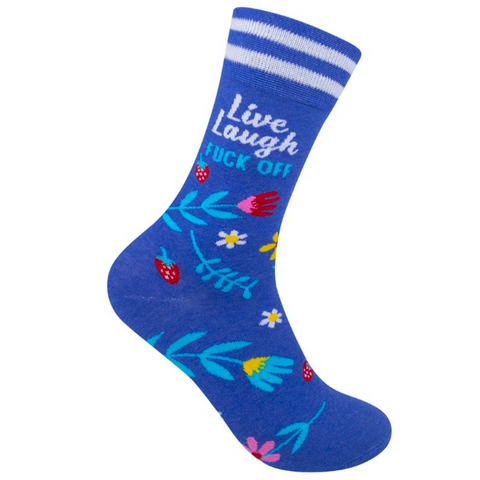 Live, Laugh, Fuck Off Socks (Pair)