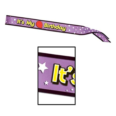 It's My Birthday Satin Sash 33" x 4" (Each)