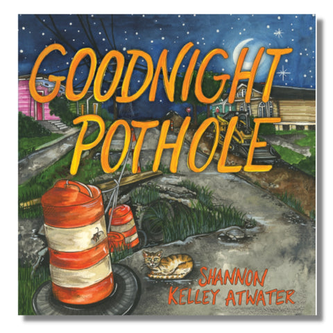 Goodnight Pothole (Each)