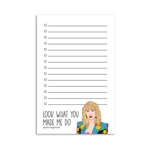 Look What You Made Me To-Do Notepad (Each)