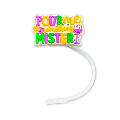 Mardi Gras Pour Me Something Mister Straw Topper (Each)