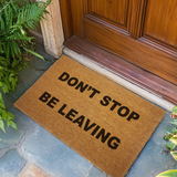 "Don't Stop Believing" Door Mat (Each)