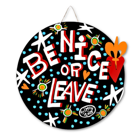 Be Nice or Leave Door Hanger (Each)
