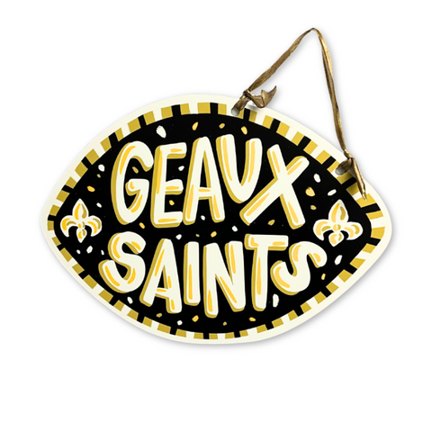 Geaux Saints Door Hanger (Each)