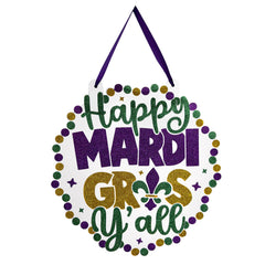 19"x19" Purple, Green and Yellow Glittered Happy Mardi Gras Y'all Door Hanger (Each)