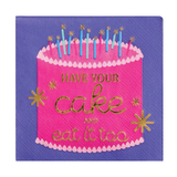 Have Your Cake Beverage Napkins - ( Pack Of 20)